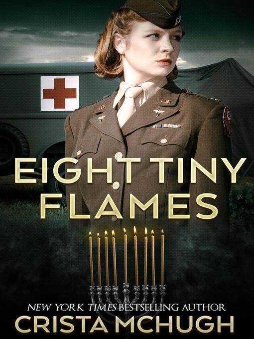 Title details for Eight Tiny Flames by Crista McHugh - Available